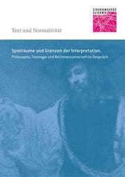 Cover von Spielräume und Grenzen der Interpretation