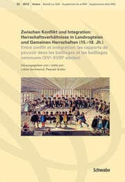 Cover von Zwischen Konflikt und Integration: Herrschaftsverhältnisse in Landvogteien und Gemeinen Herrschaften (15.-18. Jh.)
