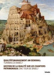 Cover von Qualitätsmanagement am Denkmal: Turmbau zu Babel?