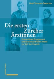 Cover von Die ersten Zürcher Ärztinnen
