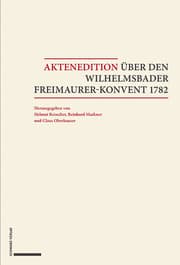 Cover von Aktenedition über den Wilhelmsbader Freimaurer-Konvent 1782