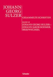 Cover von Johann Georg Sulzer - Johann Jakob Bodmer. Briefwechsel