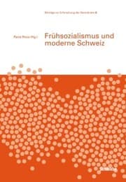 Cover von Frühsozialismus und moderne Schweiz