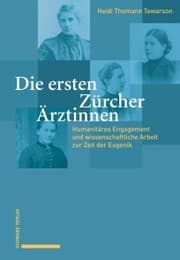 Cover von Die ersten Zürcher Ärztinnen