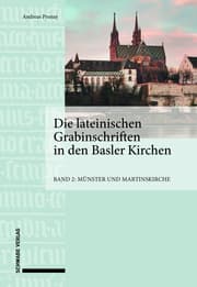 Cover von Die lateinischen Grabinschriften in den Basler Kirchen
