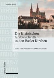 Cover von Die lateinischen Grabinschriften in den Basler Kirchen