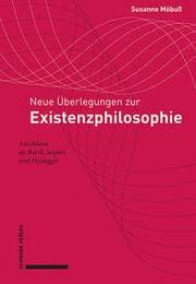 Cover von Neue Überlegungen zur Existenzphilosophie