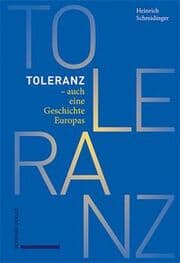 Cover von Toleranz - auch eine Geschichte Europas