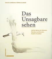 Cover von Das Unsagbare sehen