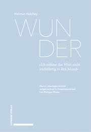 Cover von Wunder. 'Ich nehme das Wort nicht leichtfertig in den Mund'