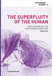 Cover von The Superfluity of the Human