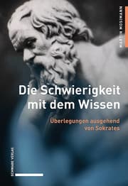 Cover von Die Schwierigkeit mit dem Wissen