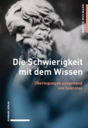Cover von Die Schwierigkeit mit dem Wissen