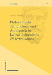 Cover von Philosophische Terminologie und Ambiguität in Lukrez Lehrgedicht De rerum natura