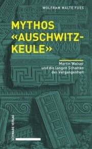 Cover von Mythos «Auschwitzkeule»