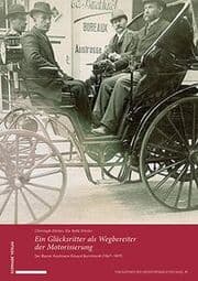 Cover von Ein Glücksritter als Wegbereiter der Motorisierung