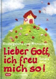 Cover von Lieber Gott, ich freu mich so!