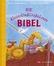 Cover von Die KleineUndGroßeLeuteBibel