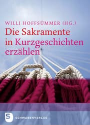 Cover von Die Sakramente in Kurzgeschichten erzählen