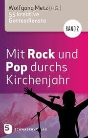 Cover von Mit Rock und Pop durchs Kirchenjahr 2