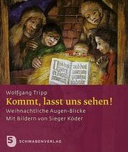 Cover von Kommt, lasst uns sehen!