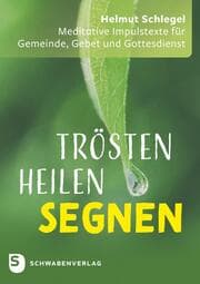 Cover von Trösten - heilen - segnen