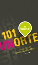 Cover von 101 Unorte in Frankfurt