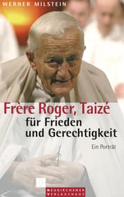 Cover von Frère Roger, Taizé - für Frieden und Gerechtigkeit