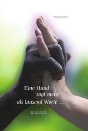 Cover von Eine Hand sagt mehr als tausend Worte ...