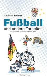 Cover von Fußball und andere Torheiten