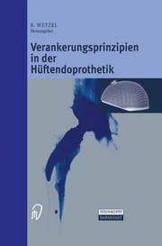 Cover von Verankerungsprinzipien in der Hüftendorprothetik