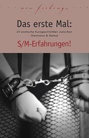 Cover von Das erste Mal: S/M-Erfahrungen!