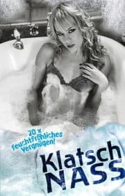 Cover von Klatsch Nass
