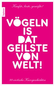 Cover von Vögeln is dat Geilste von Welt!