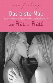 Cover von Das erste Mal: von Frau zu Frau!