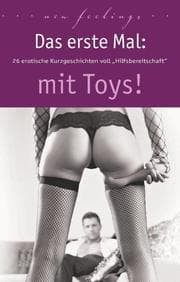 Cover von Das erste Mal: mit Toys!
