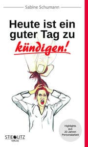 Cover von Heute ist ein guter Tag zu kündigen!