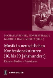 Cover von Musik in neuzeitlichen Konfessionskulturen (16. - 19. Jahrhundert)