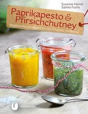 Cover von Paprikapesto & Pfirsichchutney
