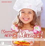 Cover von Komm essen, Mama!