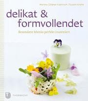 Cover von delikat & formvollendet