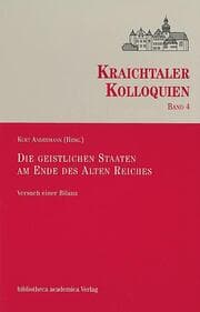 Cover von Die geistlichen Staaten am Ende des Alten Reiches