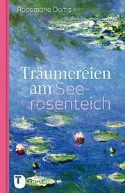 Cover von Träumereien am Seerosenteich