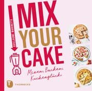 Cover von Mix Your Cake!