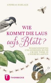 Cover von Wie kommt die Laus aufs Blatt?