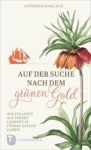 Cover von Auf der Suche nach dem grünen Gold