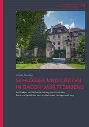 Cover von Schlösser und Gärten in Baden-Württemberg