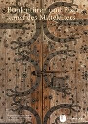 Cover von Bohlentüren und Eisenkunst des Mittelalters