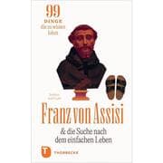 Cover von Franz von Assisi und die Suche nach dem einfachen Leben