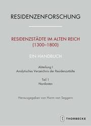 Cover von Residenzstädte im Alten Reich (1300-1800) - Ein Handbuch